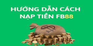 Nạp tiền Fb88